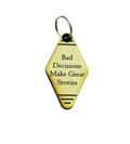 Keychain - Bad Decisions Make Great Stories