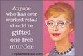 "Anyone Who Has Ever Worked Retail Should…" Cheeky Magnet