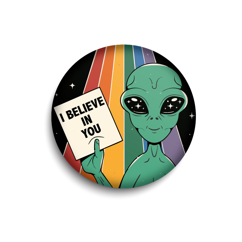 Motivational Alien Souvenir Magnet