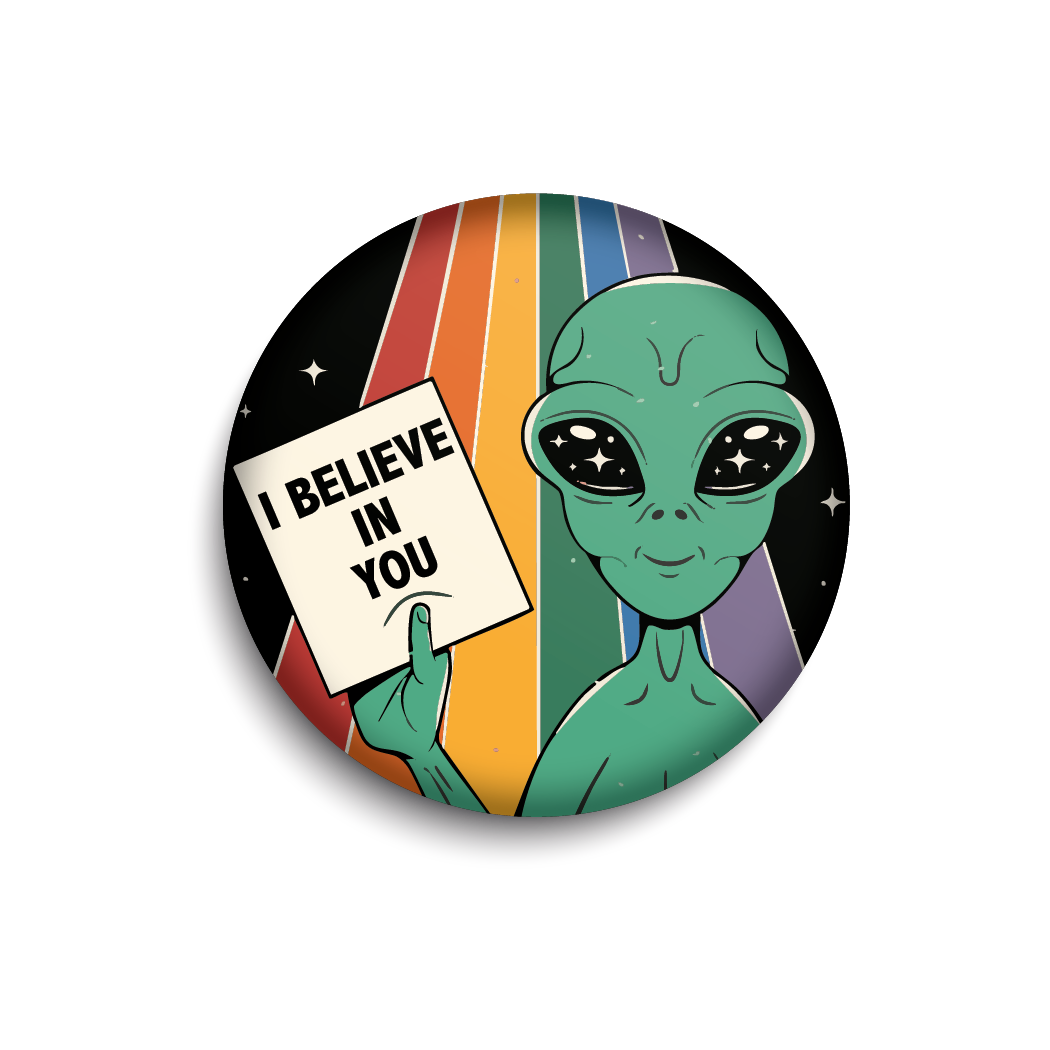 Motivational Alien Souvenir Magnet