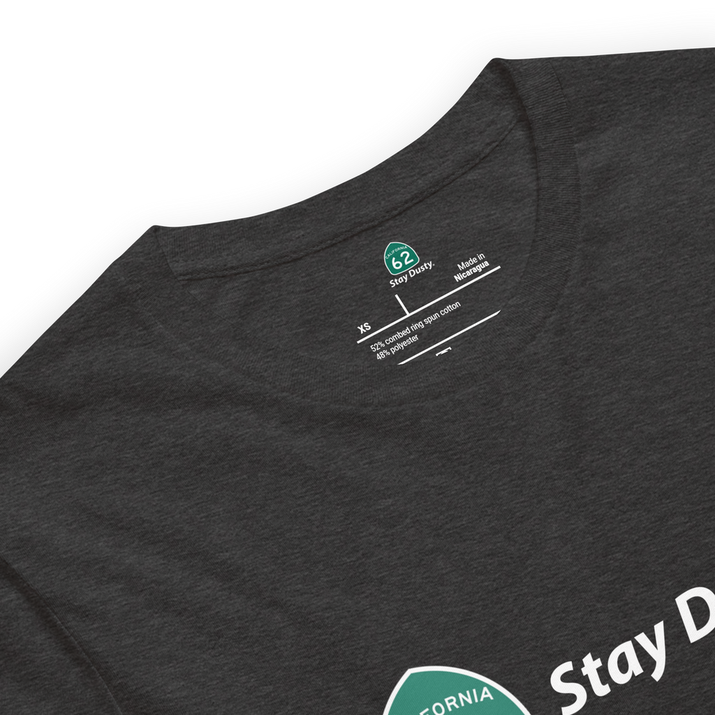 Stay Dusty®Hwy 62  Unisex T-shirt